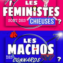Les F&eacute;ministes Sont des Chieuses, les Machos des Connards - Paradise R&eacute;publique, Avignon